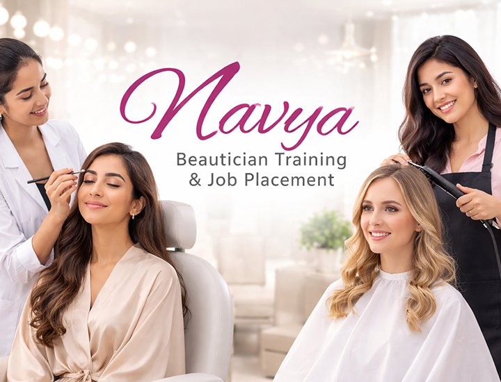 Navya Beautician Training &amp; Job Placement