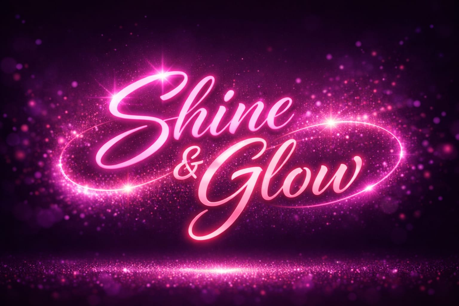 Shine and gllow